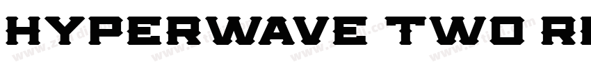Hyperwave Two Regula字体转换